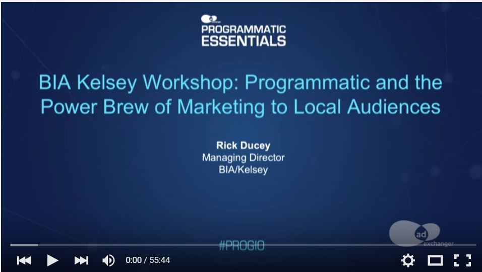 BIA/Kelsey Shares Case Studies on Local’s ROI at Programmatic I/O