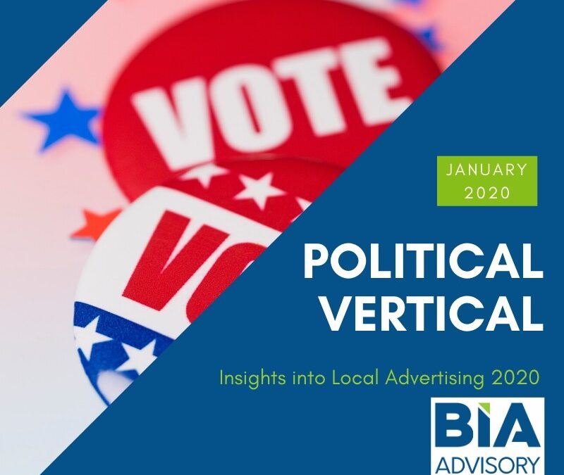 Political Driving $6.58 Billion in Local Advertising Dollars in 2020