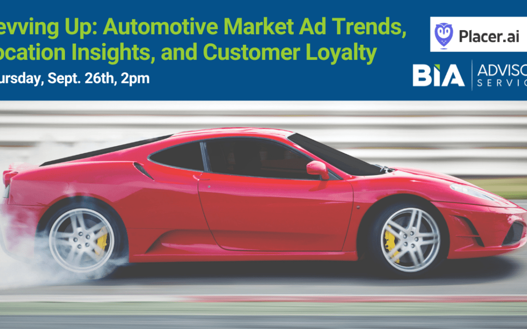 Drive Automotive Sales with the Power of Local Data and Location-Based Advertising Data (Webinar Sept. 26)